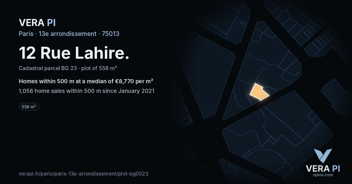 12 Rue Lahire, 13e arrondissement at night – the plot lit, the parcels around coloured by the prices near them