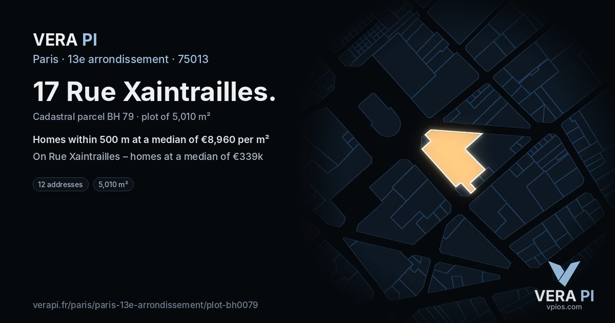 17 Rue Xaintrailles, 13e arrondissement at night – the plot lit, the parcels around coloured by the prices near them