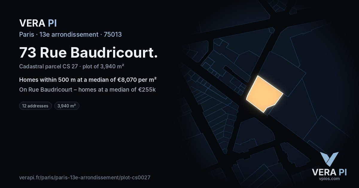 73 Rue Baudricourt, 13e arrondissement at night – the plot lit, the parcels around coloured by the prices near them