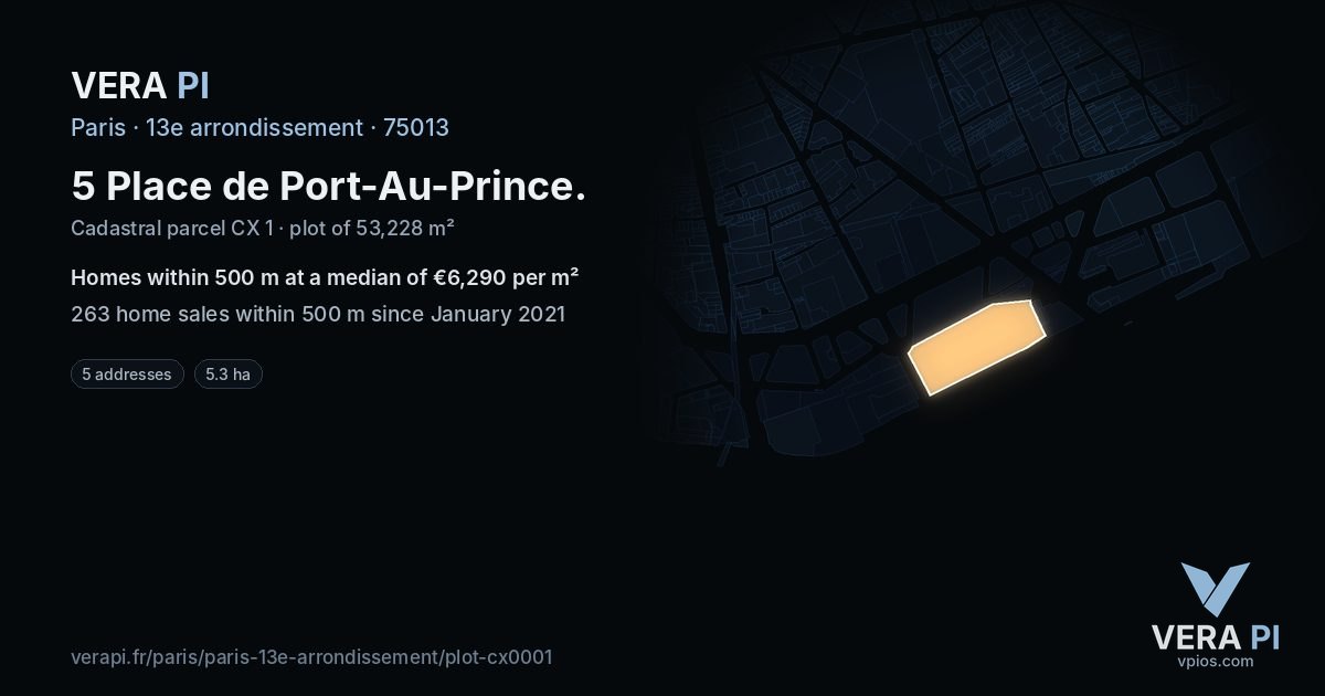 5 Place de Port-Au-Prince, 13e arrondissement at night – the plot lit, the parcels around coloured by the prices near them
