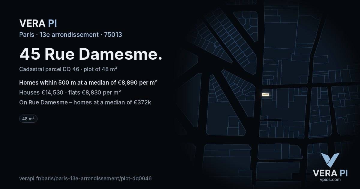 45 Rue Damesme, 13e arrondissement at night – the plot lit, the parcels around coloured by the prices near them