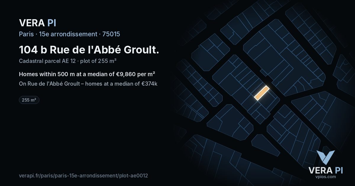 104 b Rue de l'Abbé Groult, 15e arrondissement at night – the plot lit, the parcels around coloured by the prices near them