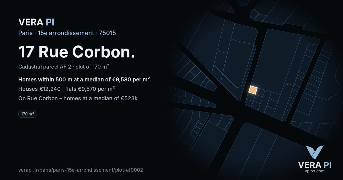 17 Rue Corbon, 15e arrondissement at night – the plot lit, the parcels around coloured by the prices near them