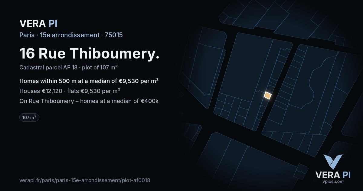 16 Rue Thiboumery, 15e arrondissement at night – the plot lit, the parcels around coloured by the prices near them