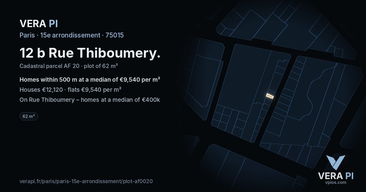 12 b Rue Thiboumery, 15e arrondissement at night – the plot lit, the parcels around coloured by the prices near them