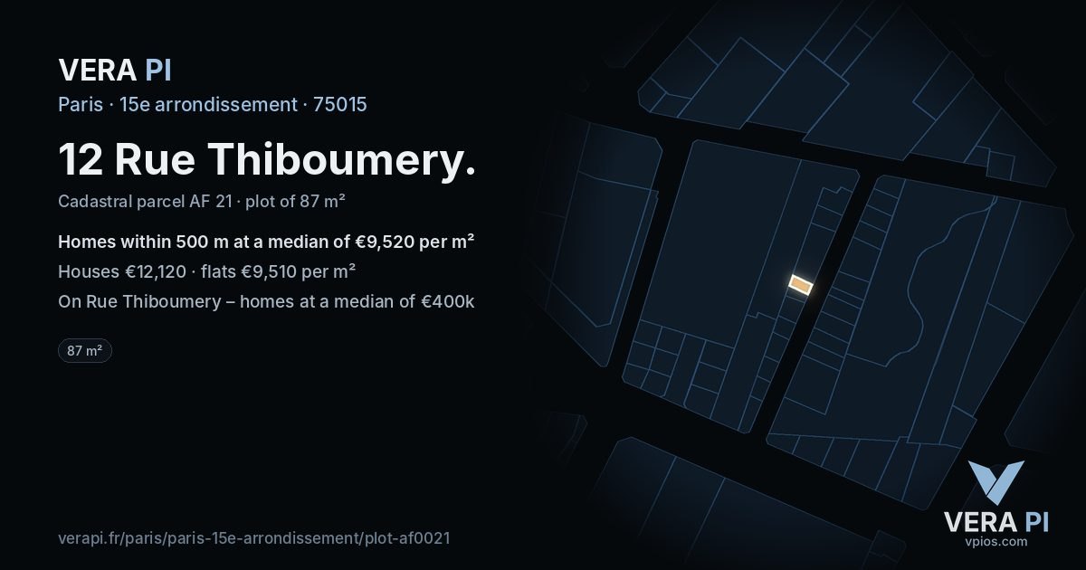 12 Rue Thiboumery, 15e arrondissement at night – the plot lit, the parcels around coloured by the prices near them