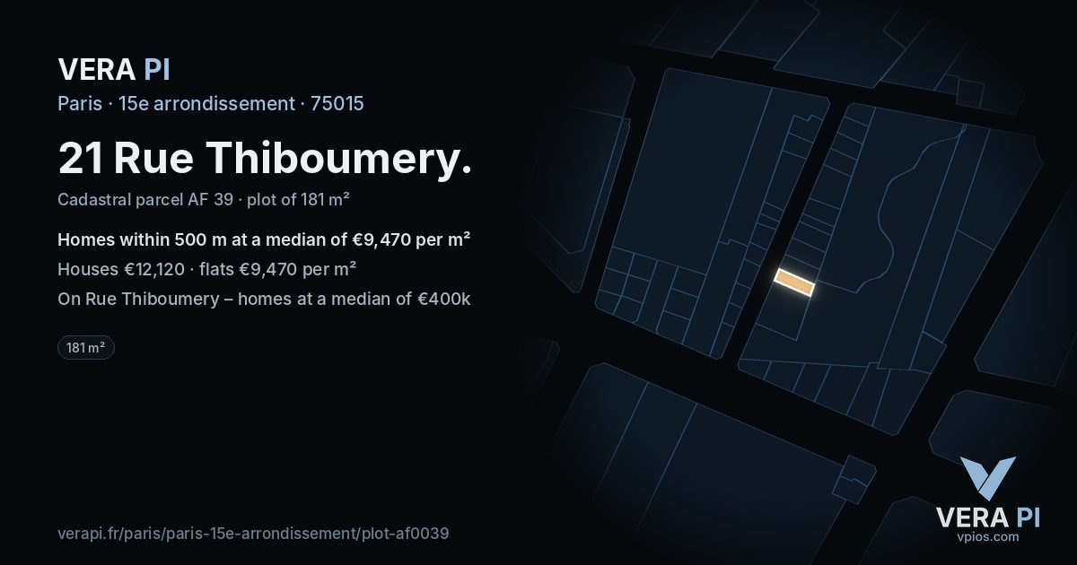 21 Rue Thiboumery, 15e arrondissement at night – the plot lit, the parcels around coloured by the prices near them