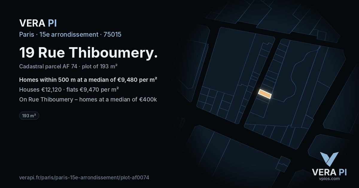 19 Rue Thiboumery, 15e arrondissement at night – the plot lit, the parcels around coloured by the prices near them
