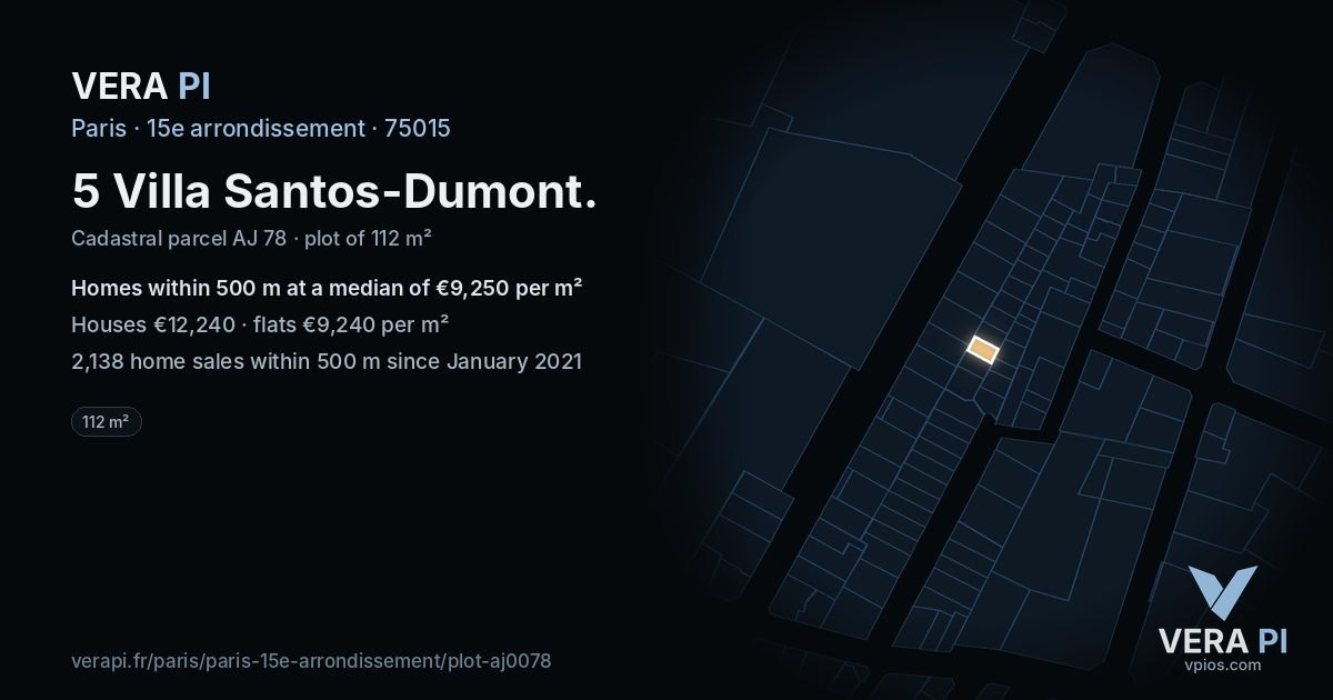 5 Villa Santos-Dumont, 15e arrondissement at night – the plot lit, the parcels around coloured by the prices near them