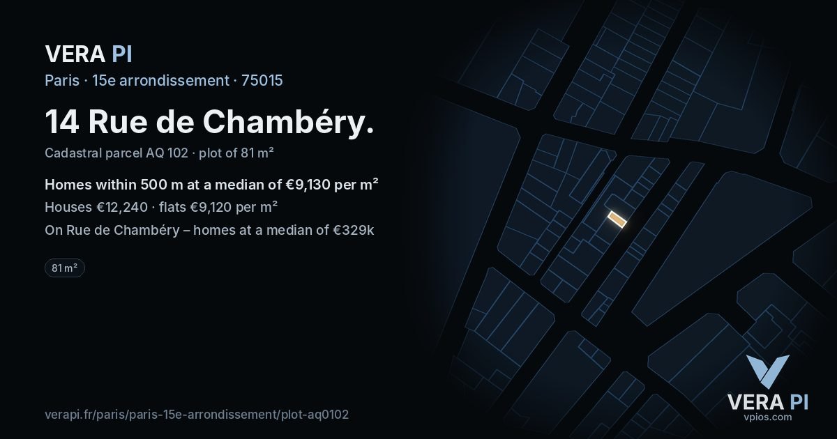 14 Rue de Chambéry, 15e arrondissement at night – the plot lit, the parcels around coloured by the prices near them