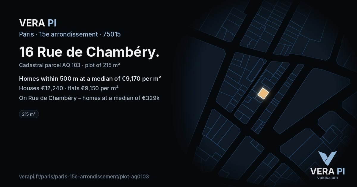 16 Rue de Chambéry, 15e arrondissement at night – the plot lit, the parcels around coloured by the prices near them