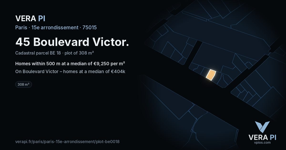 45 Boulevard Victor, 15e arrondissement at night – the plot lit, the parcels around coloured by the prices near them