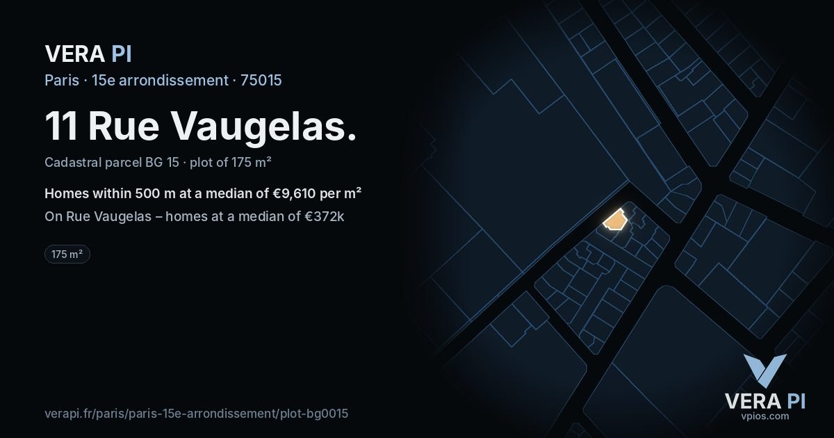 11 Rue Vaugelas, 15e arrondissement at night – the plot lit, the parcels around coloured by the prices near them