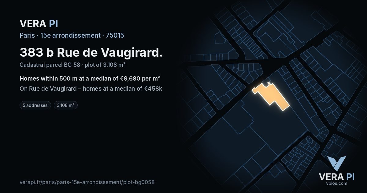 383 b Rue de Vaugirard, 15e arrondissement at night – the plot lit, the parcels around coloured by the prices near them