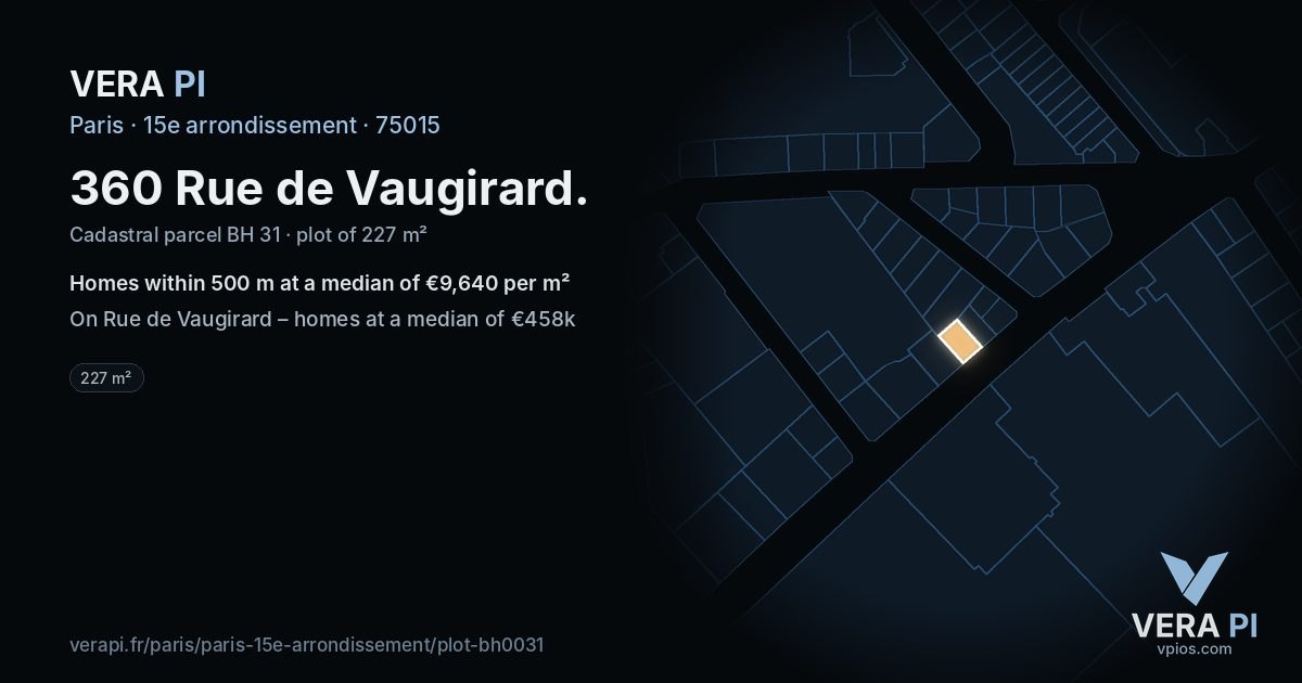 360 Rue de Vaugirard, 15e arrondissement at night – the plot lit, the parcels around coloured by the prices near them
