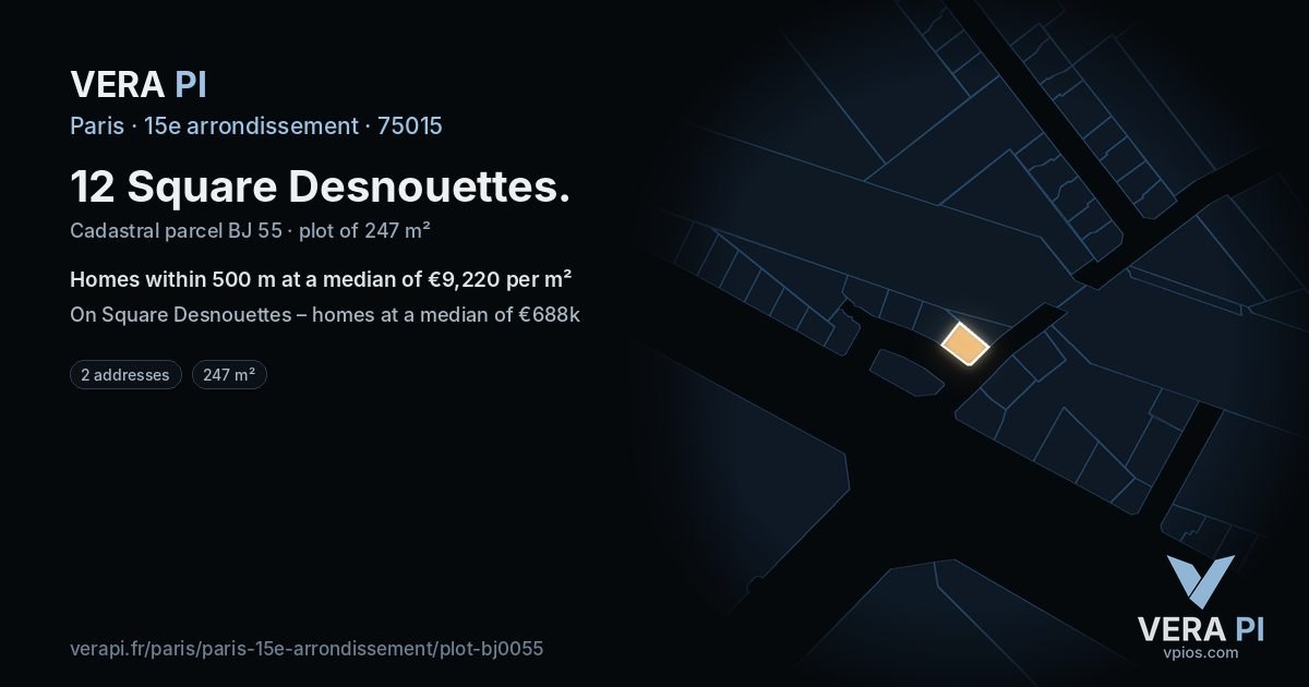 12 Square Desnouettes, 15e arrondissement at night – the plot lit, the parcels around coloured by the prices near them