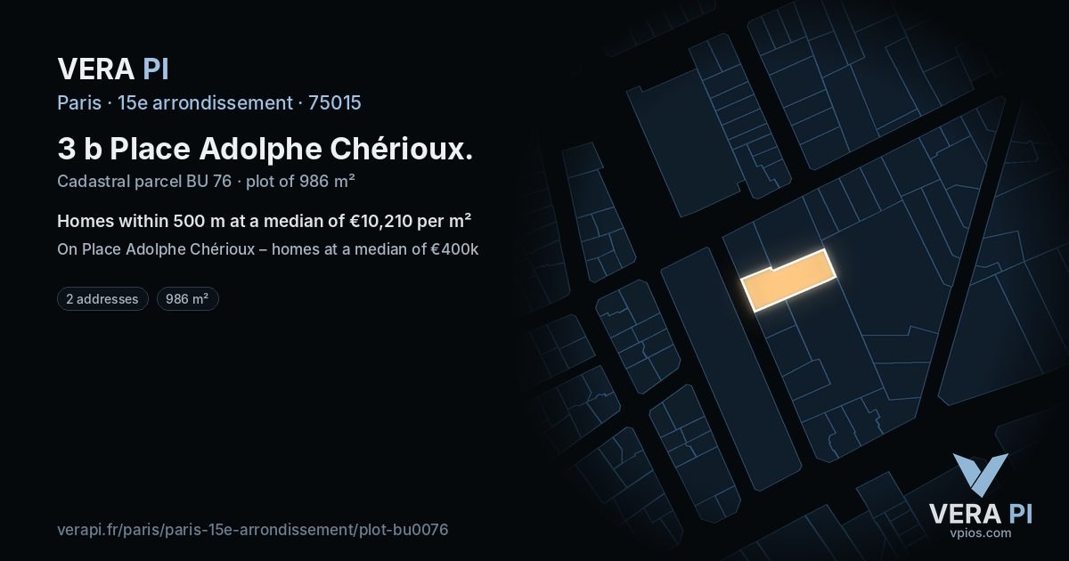 3 b Place Adolphe Chérioux, 15e arrondissement at night – the plot lit, the parcels around coloured by the prices near them