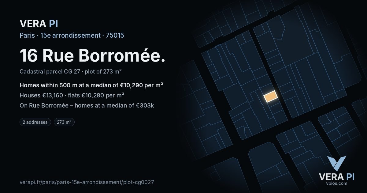 16 Rue Borromée, 15e arrondissement at night – the plot lit, the parcels around coloured by the prices near them