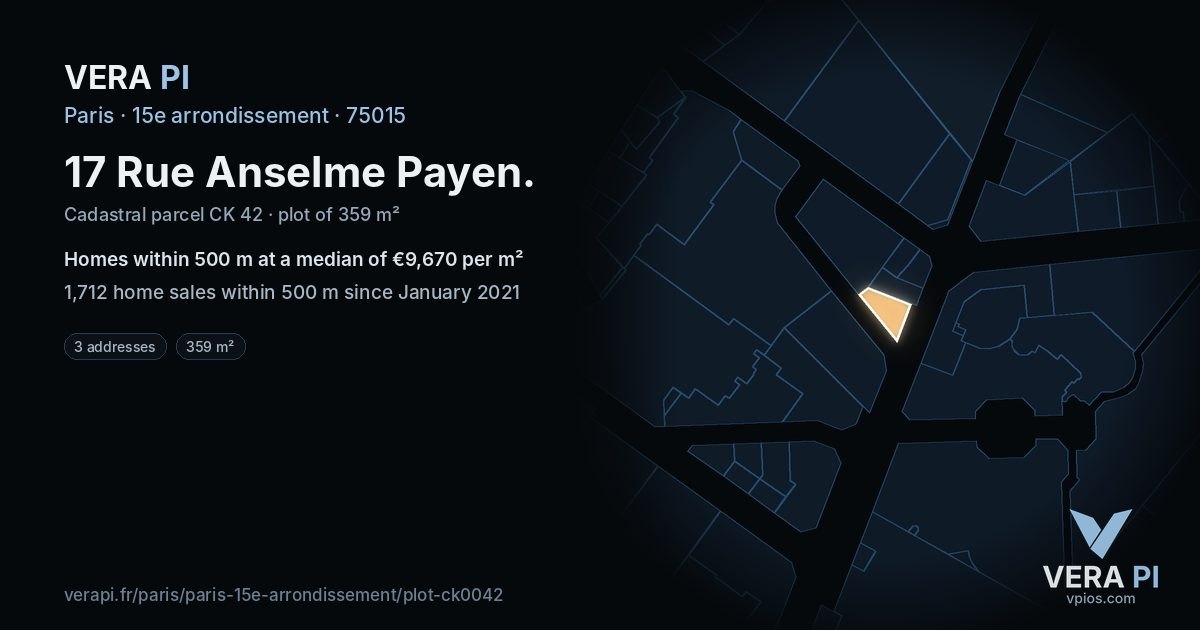 17 Rue Anselme Payen, 15e arrondissement at night – the plot lit, the parcels around coloured by the prices near them