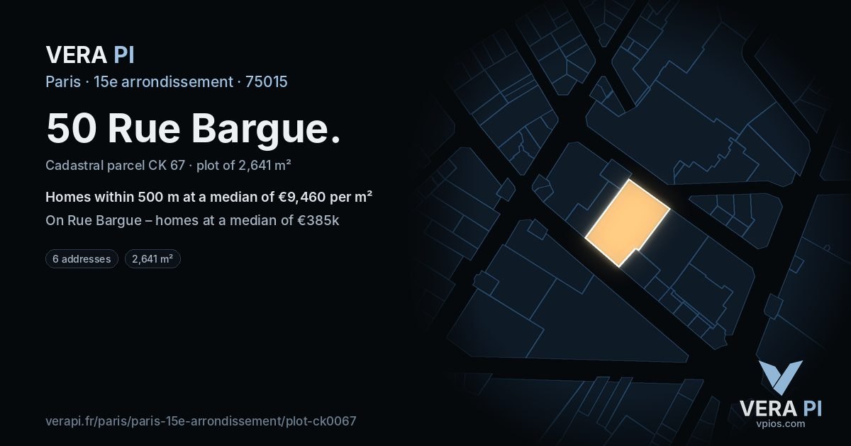 50 Rue Bargue, 15e arrondissement at night – the plot lit, the parcels around coloured by the prices near them