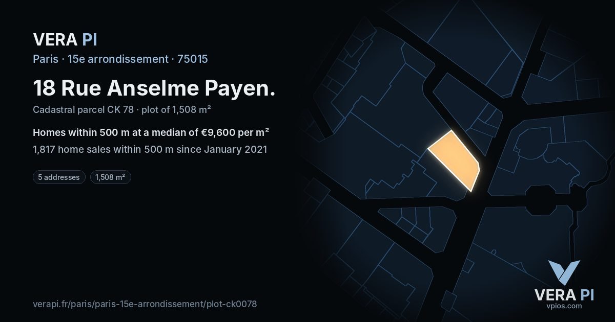 18 Rue Anselme Payen, 15e arrondissement at night – the plot lit, the parcels around coloured by the prices near them