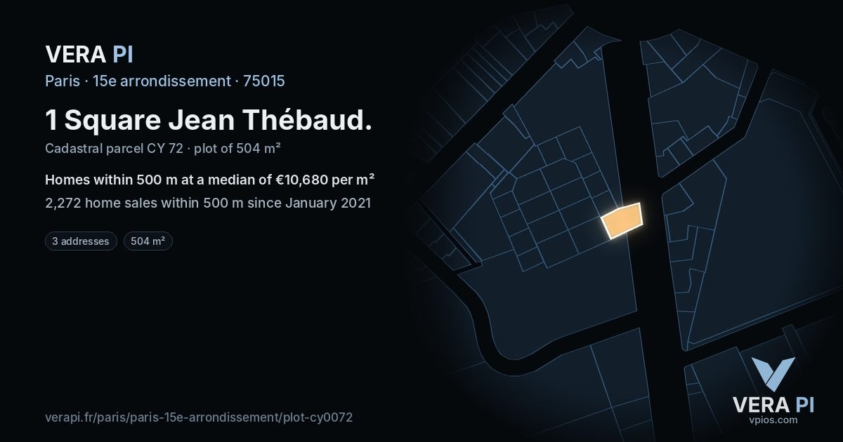 1 Square Jean Thébaud, 15e arrondissement at night – the plot lit, the parcels around coloured by the prices near them