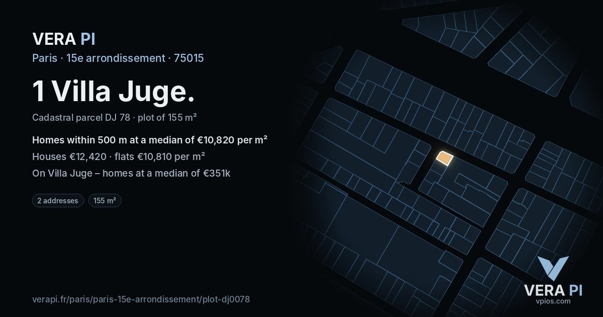 1 Villa Juge, 15e arrondissement at night – the plot lit, the parcels around coloured by the prices near them