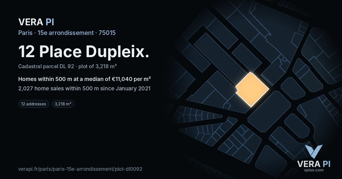 12 Place Dupleix, 15e arrondissement at night – the plot lit, the parcels around coloured by the prices near them