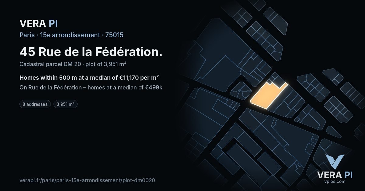 45 Rue de la Fédération, 15e arrondissement at night – the plot lit, the parcels around coloured by the prices near them