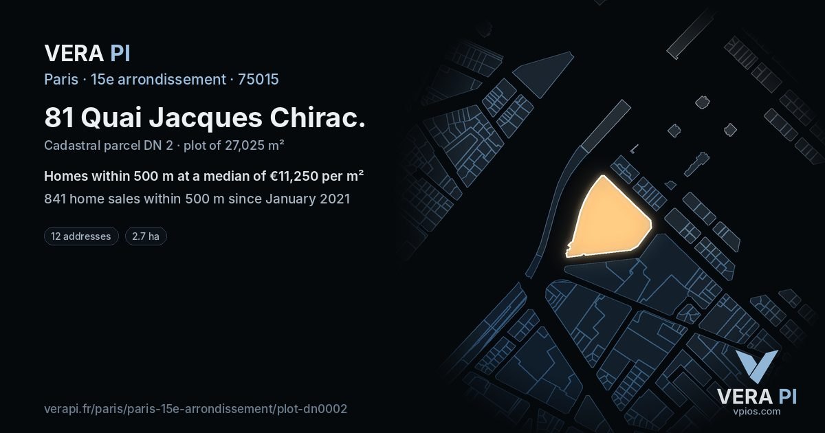 81 Quai Jacques Chirac, 15e arrondissement at night – the plot lit, the parcels around coloured by the prices near them