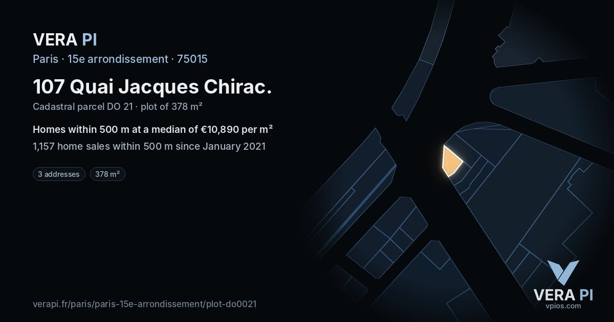 107 Quai Jacques Chirac, 15e arrondissement at night – the plot lit, the parcels around coloured by the prices near them
