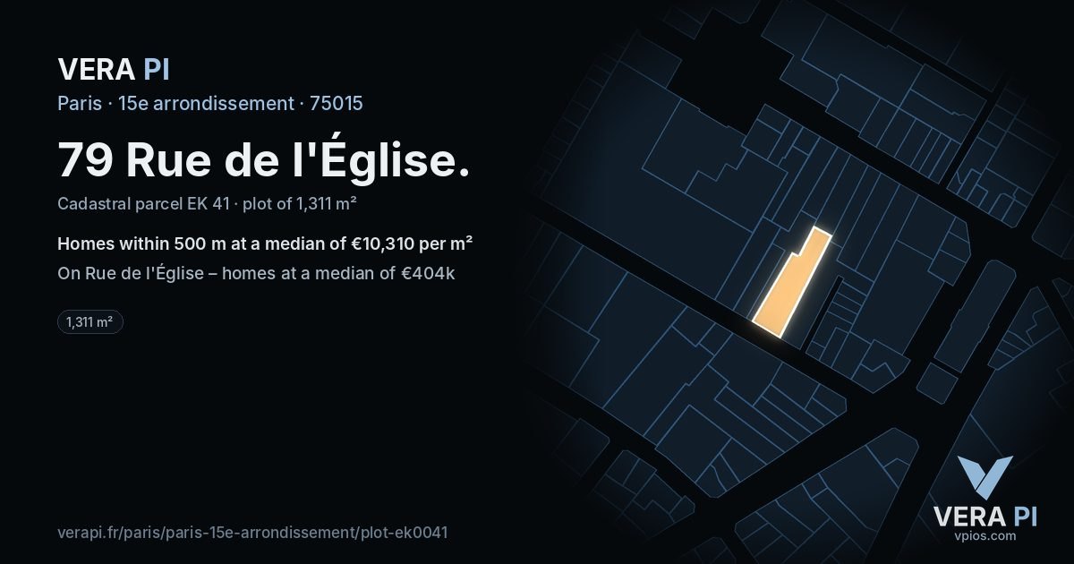79 Rue de l'Église, 15e arrondissement at night – the plot lit, the parcels around coloured by the prices near them