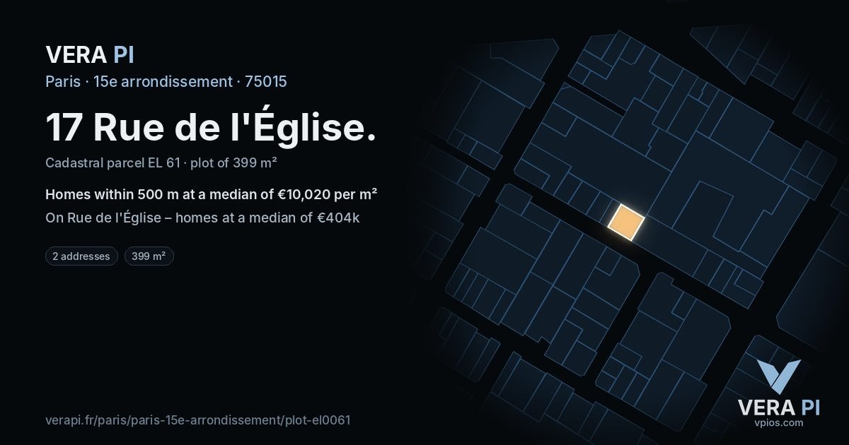 17 Rue de l'Église, 15e arrondissement at night – the plot lit, the parcels around coloured by the prices near them