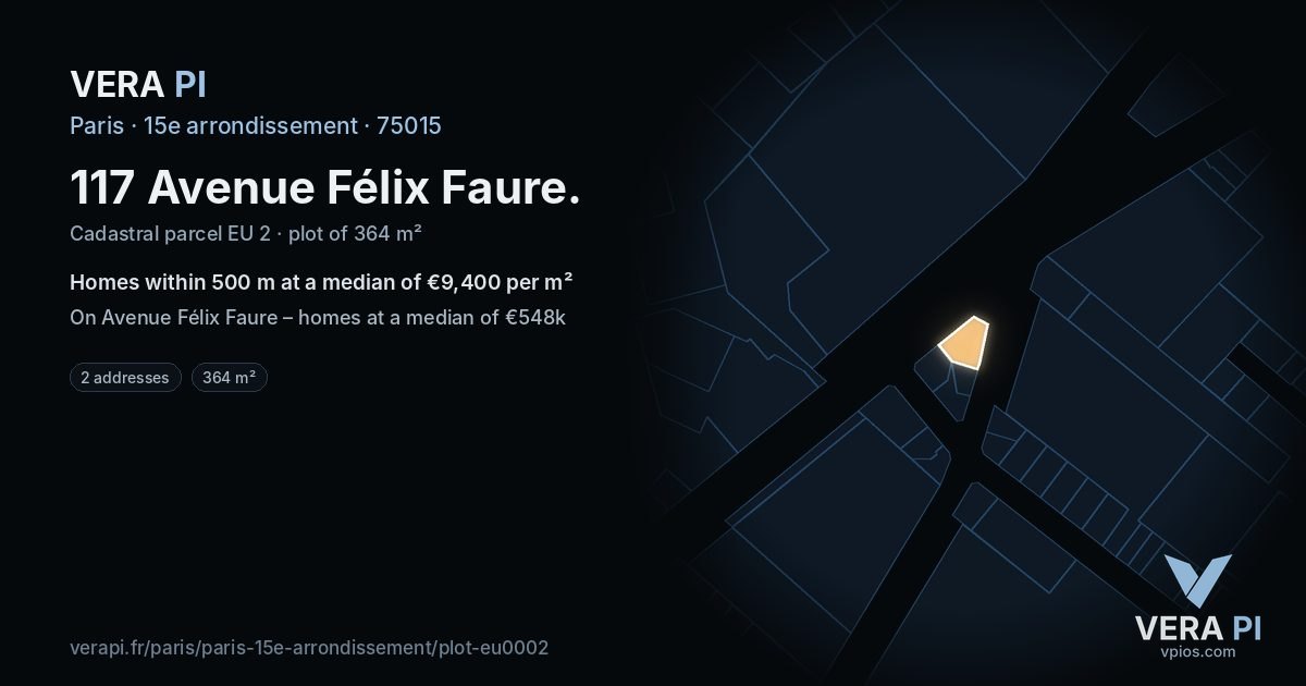 117 Avenue Félix Faure, 15e arrondissement at night – the plot lit, the parcels around coloured by the prices near them