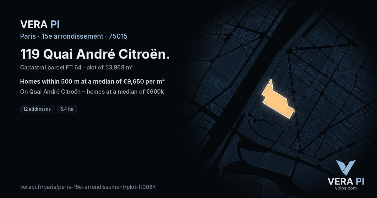 119 Quai André Citroën, 15e arrondissement at night – the plot lit, the parcels around coloured by the prices near them