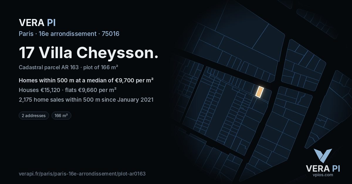 17 Villa Cheysson, 16e arrondissement at night – the plot lit, the parcels around coloured by the prices near them