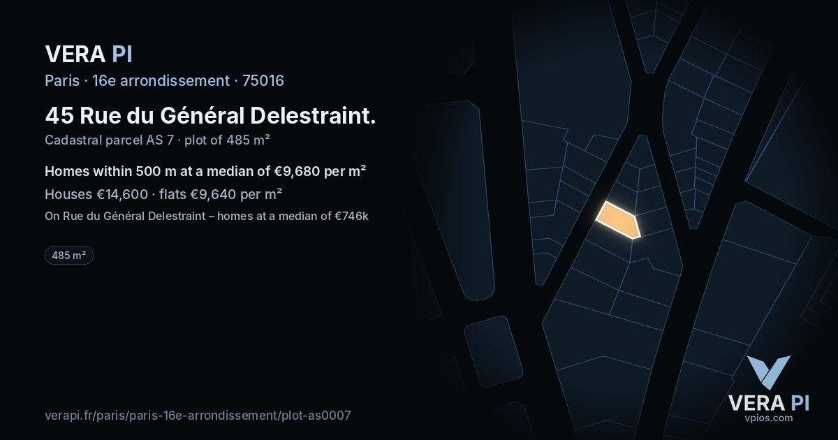 45 Rue du Général Delestraint, 16e arrondissement at night – the plot lit, the parcels around coloured by the prices near them