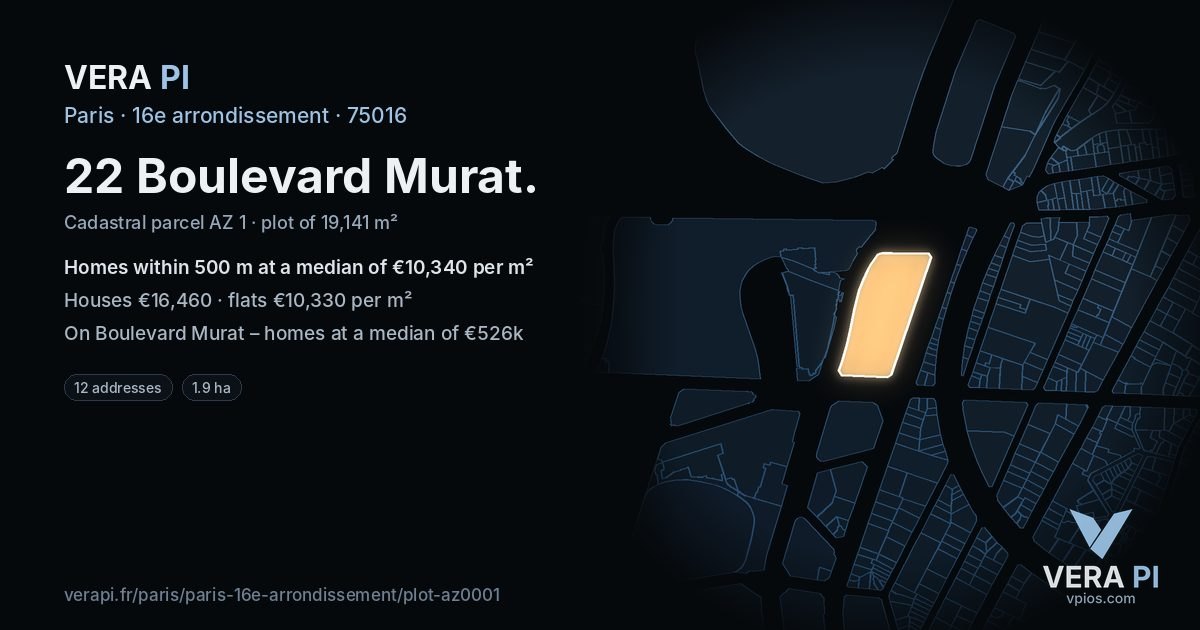 22 Boulevard Murat, 16e arrondissement at night – the plot lit, the parcels around coloured by the prices near them