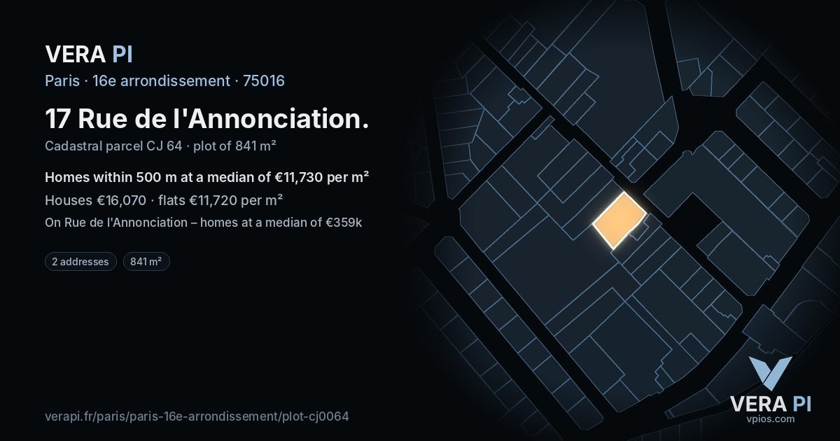 17 Rue de l'Annonciation, 16e arrondissement at night – the plot lit, the parcels around coloured by the prices near them