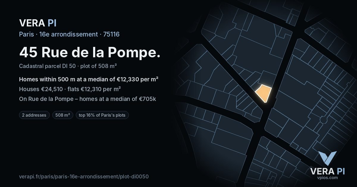 45 Rue de la Pompe, 16e arrondissement at night – the plot lit, the parcels around coloured by the prices near them