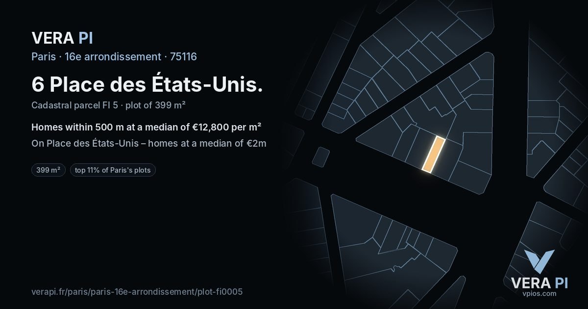 6 Place des États-Unis, 16e arrondissement at night – the plot lit, the parcels around coloured by the prices near them