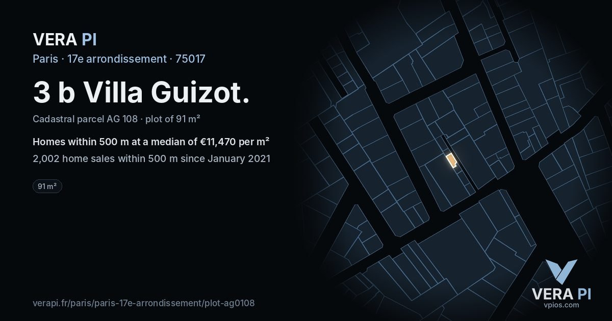 3 b Villa Guizot, 17e arrondissement at night – the plot lit, the parcels around coloured by the prices near them
