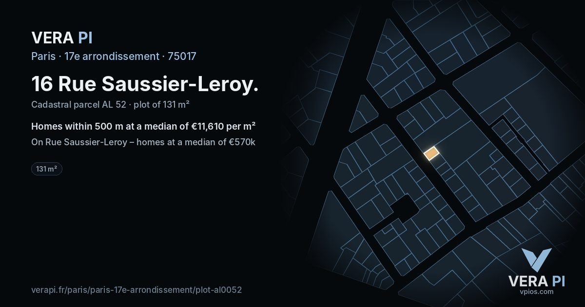 16 Rue Saussier-Leroy, 17e arrondissement at night – the plot lit, the parcels around coloured by the prices near them