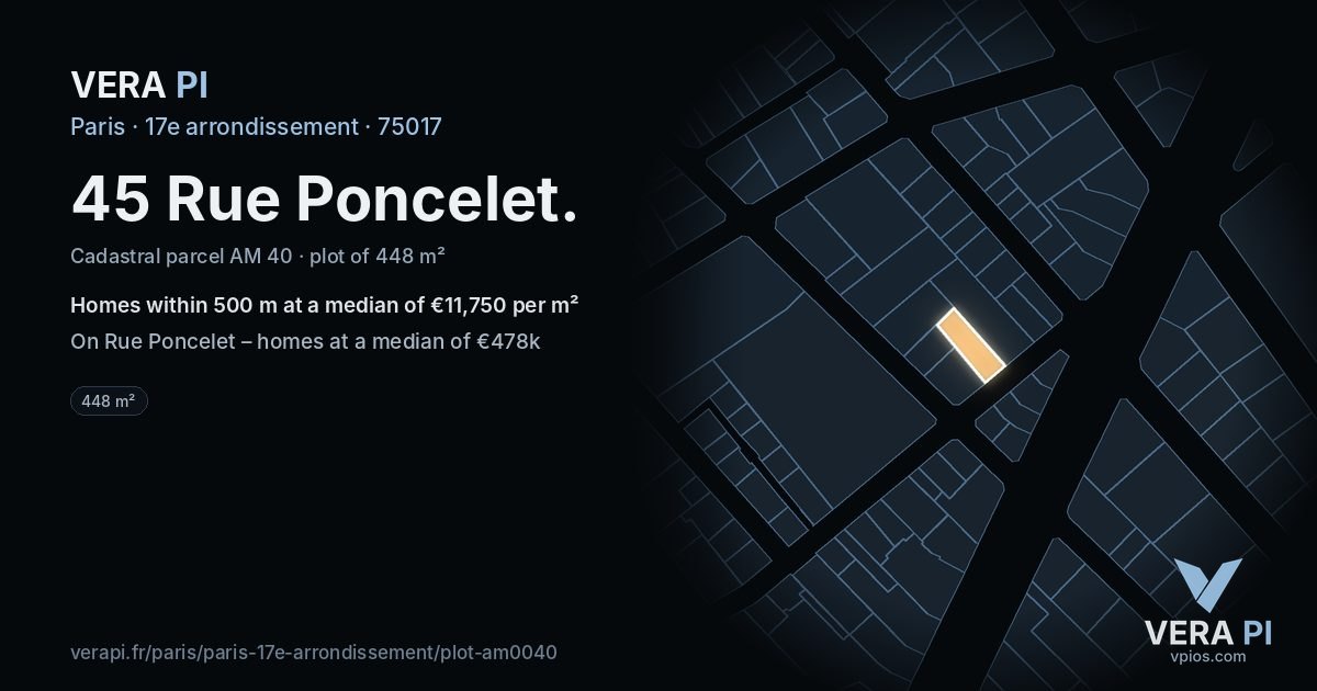 45 Rue Poncelet, 17e arrondissement at night – the plot lit, the parcels around coloured by the prices near them