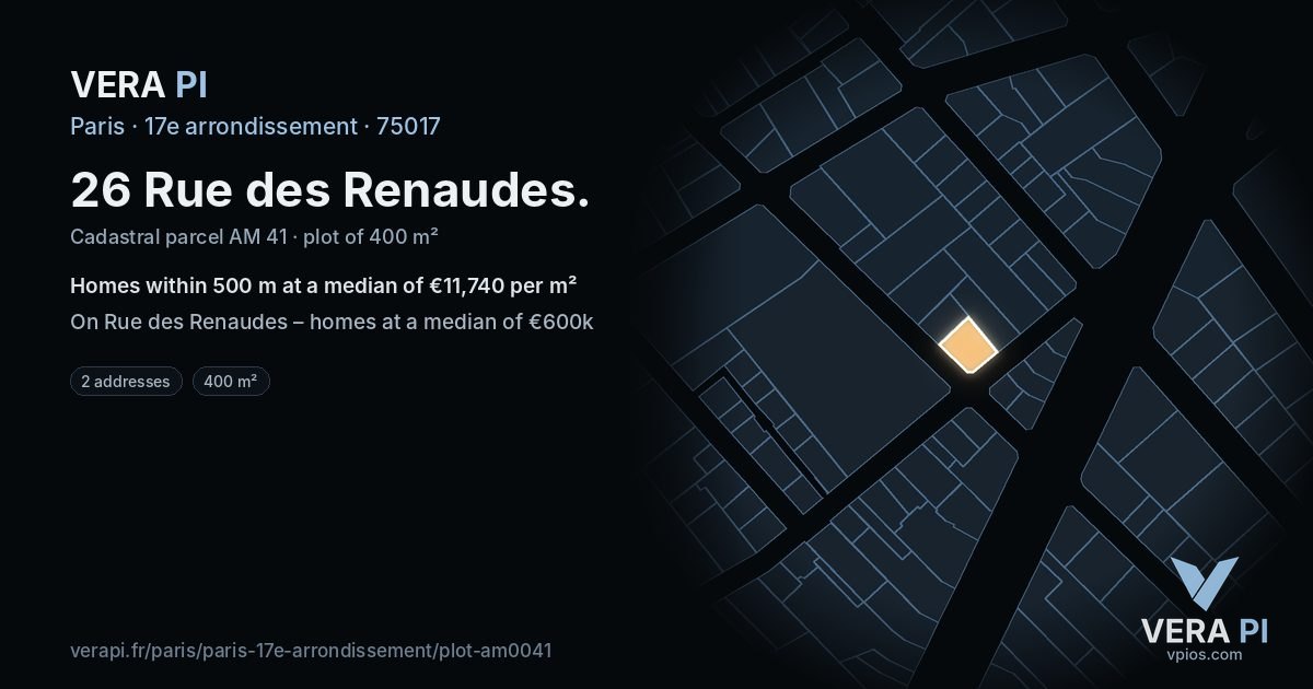 26 Rue des Renaudes, 17e arrondissement at night – the plot lit, the parcels around coloured by the prices near them