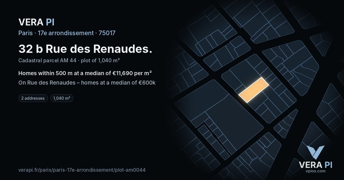 32 b Rue des Renaudes, 17e arrondissement at night – the plot lit, the parcels around coloured by the prices near them