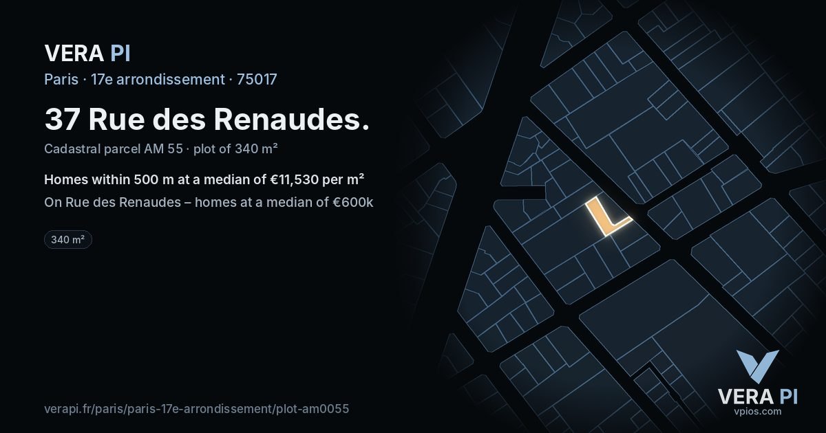 37 Rue des Renaudes, 17e arrondissement at night – the plot lit, the parcels around coloured by the prices near them
