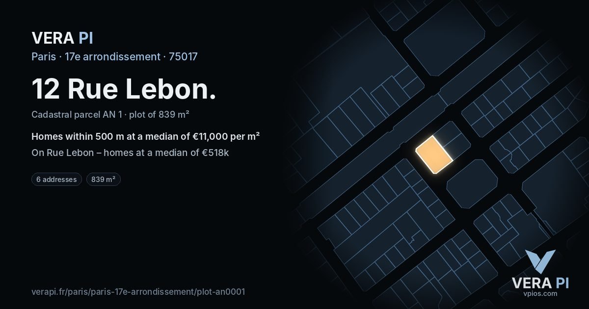 12 Rue Lebon, 17e arrondissement at night – the plot lit, the parcels around coloured by the prices near them