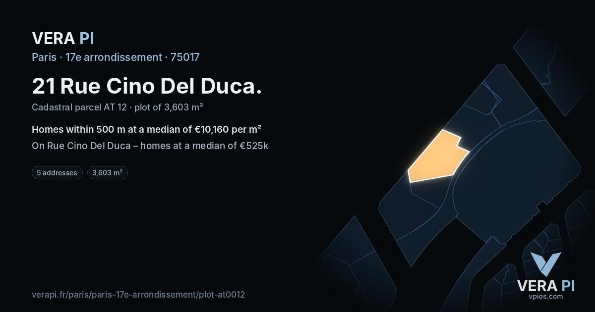 21 Rue Cino Del Duca, 17e arrondissement at night – the plot lit, the parcels around coloured by the prices near them