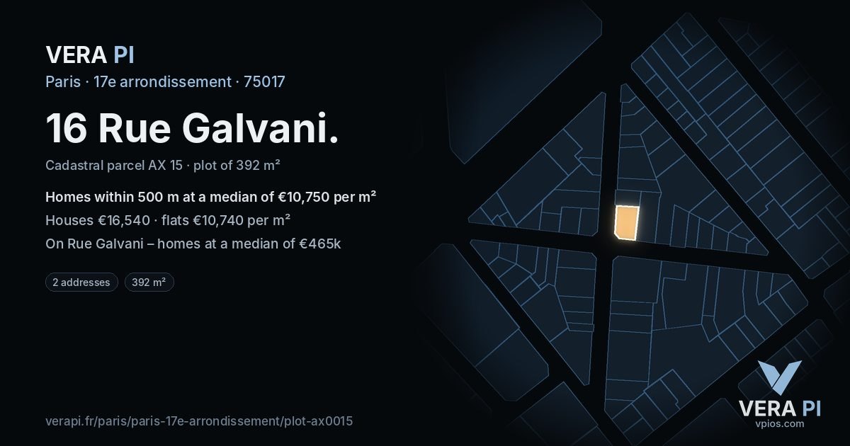 16 Rue Galvani, 17e arrondissement at night – the plot lit, the parcels around coloured by the prices near them